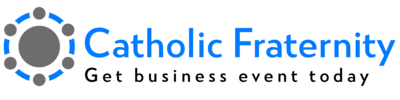 Catholic Fraternity – Get business event today